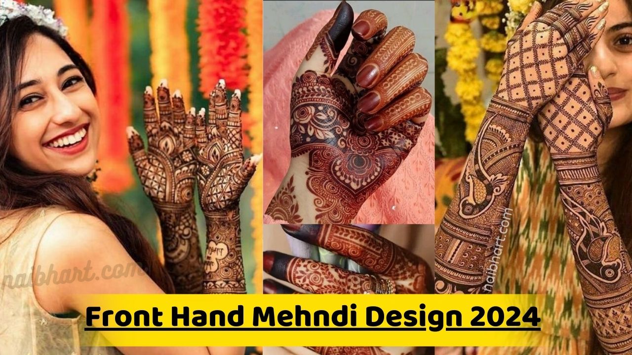 Front Hand Mehndi Design 2024: ओह माय गॉड! इतनी खूबसूरत मेहँदी डिज़ाइन, देखते ही जल जाएँगी आपकी सहेलियां