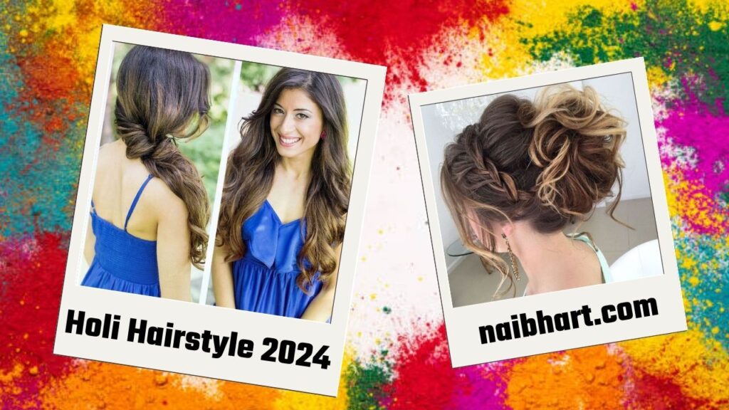 Holi Hairstyle 2024